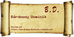 Bárdossy Dominik névjegykártya