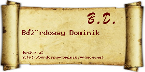 Bárdossy Dominik névjegykártya
